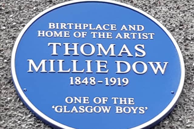 The blue plaque marks the Dysart home of artist Thomas Millie Dow