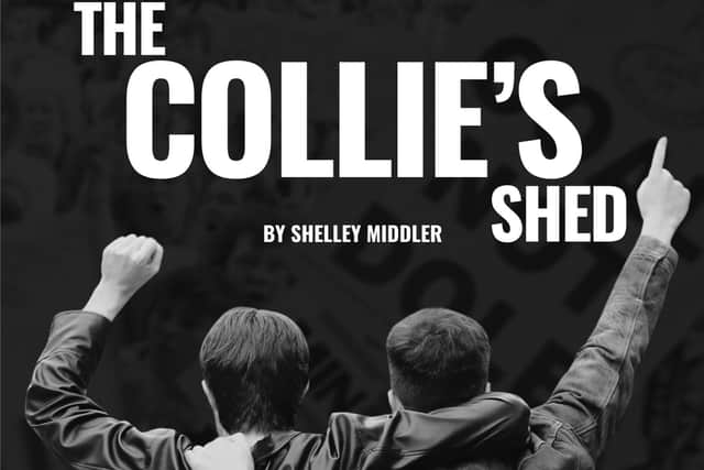Poster for The Collie's Shed (Pic: Submitted)