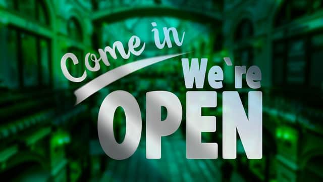 Businesses re-open from Monday 26th