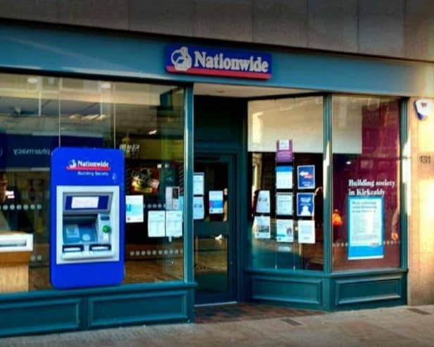 The Nationwide base in Kirkcaldy High Street (Pic: Submitted)