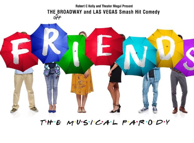 Friends: The Musical Parody is coming to Fife