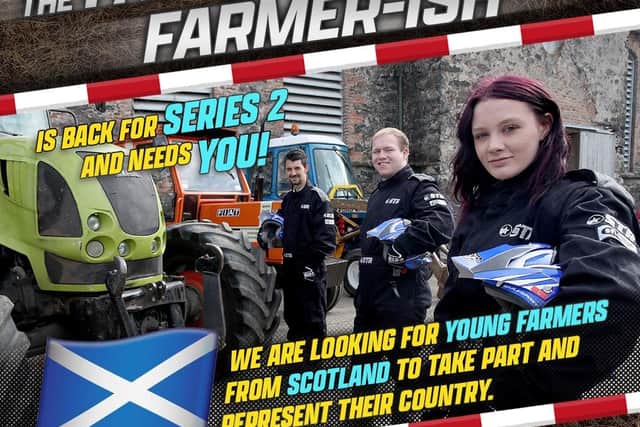 The show is seeking talented farmers and tractor drivers to represent Scotland.