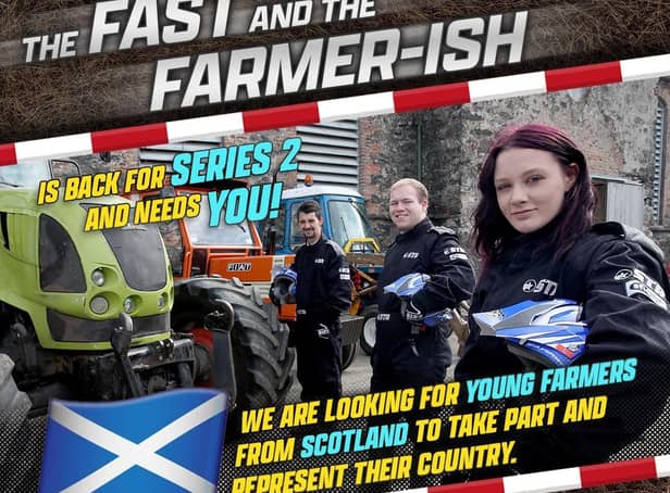 The show is seeking talented farmers and tractor drivers to represent Scotland.