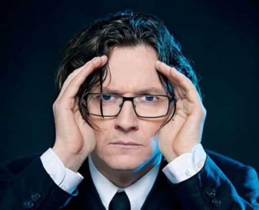Ed Byrne comes to Fife for the festival.
