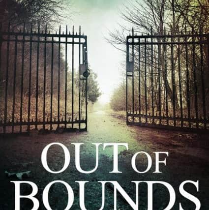 Out Of Bounds - Val McDermid's 30th novel