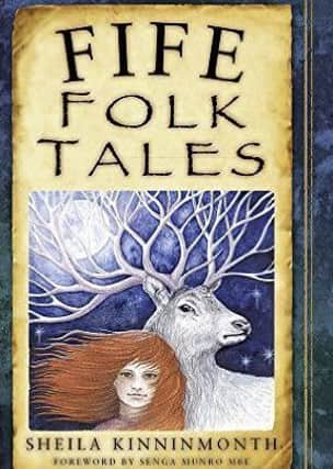 Fife Folktales is being launched in St Andrews on February 24.