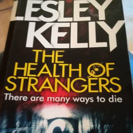 Lesley Kelly, The Health Of Strangers