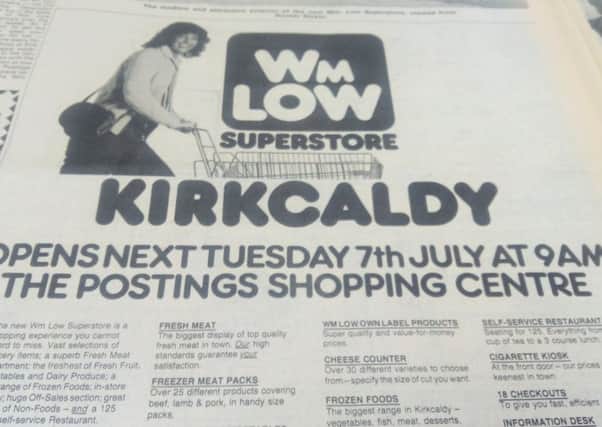 1974 - advert announcing the opening of Wm Low store at The Postings, Kirkcaldy