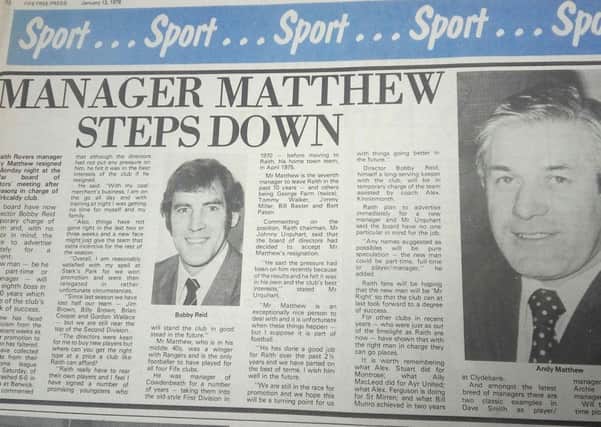 Fife Free Press - Raith Rovers manager Andy Matthew resigns, 1978